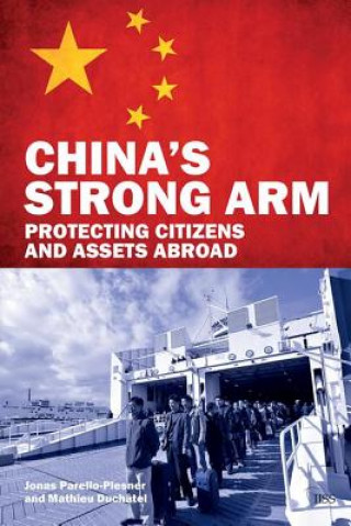 Kniha China's Strong Arm Jonas Parello-Plesner