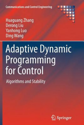 Buch Adaptive Dynamic Programming for Control Huaguang Zhang