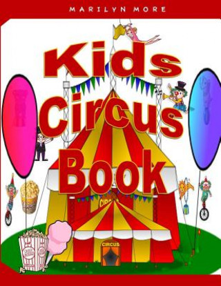 Knjiga Kids Circus Book Marilyn Moon