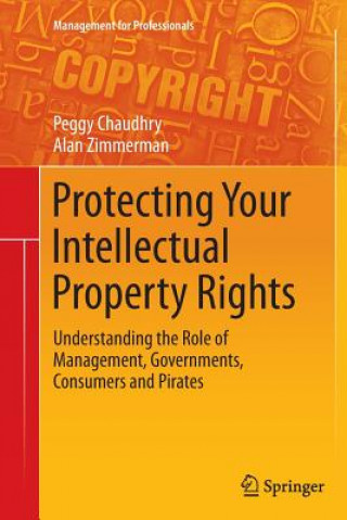 Buch Protecting Your Intellectual Property Rights Peggy E. Chaudhry