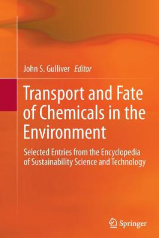 Książka Transport and Fate of Chemicals in the Environment John S. Gulliver