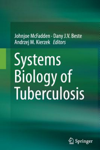 Kniha Systems Biology of Tuberculosis Dany J. V. Beste