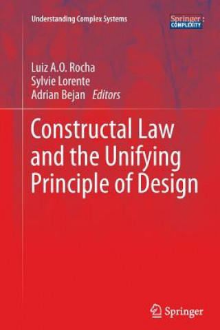 Könyv Constructal Law and the Unifying Principle of Design Adrian Bejan