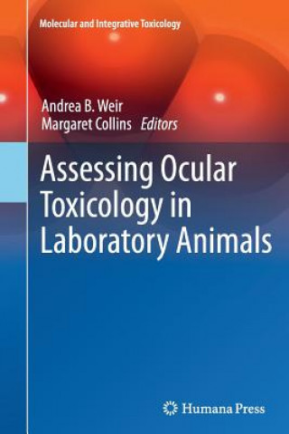 Kniha Assessing Ocular Toxicology in Laboratory Animals Margaret Collins