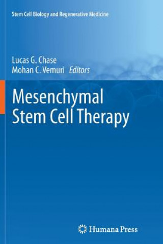 Könyv Mesenchymal Stem Cell Therapy Lucas G. Chase
