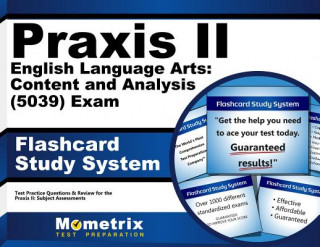 Könyv Praxis II English Language Arts Content and Analysis (5039) Praxis II Exam Secrets Test Prep Team