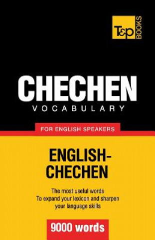 Carte Chechen vocabulary for English speakers - 9000 words Andrey Taranov