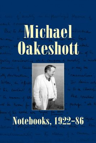 Libro Michael Oakeshott: Notebooks, 1922-86 Michael Oakeshott