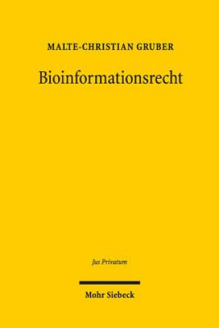 Knjiga Bioinformationsrecht Malte-Christian Gruber