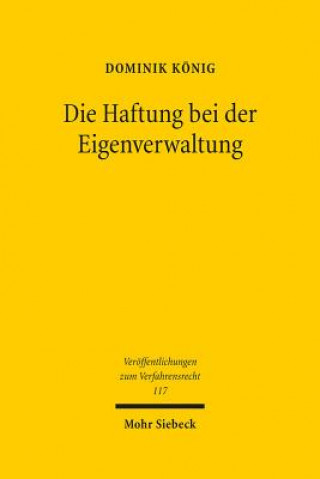 Libro Die Haftung bei der Eigenverwaltung Dominik König