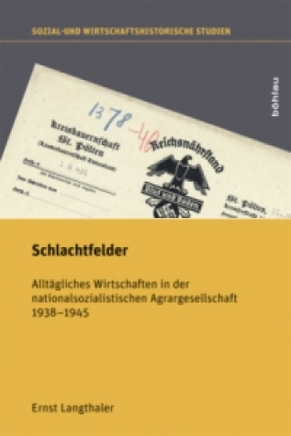 Könyv Schlachtfelder Ernst Langthaler