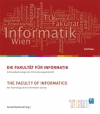 Carte Die Fakultat fur Informatik / The Faculty of Informatics Gerald Steinhardt