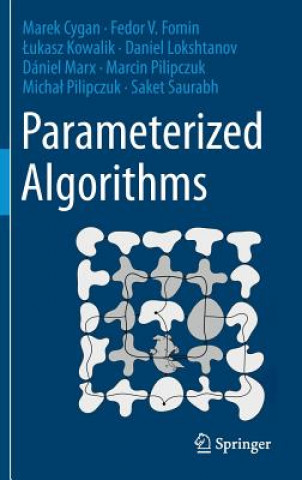 Könyv Parameterized Algorithms Marek Cygan