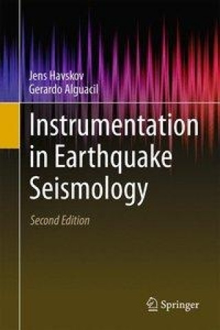 Carte Instrumentation in Earthquake Seismology Jens Havskov