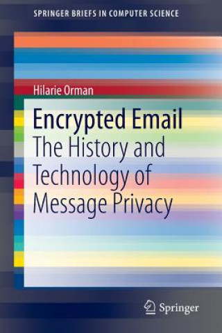 Kniha Encrypted Email Hilarie Orman