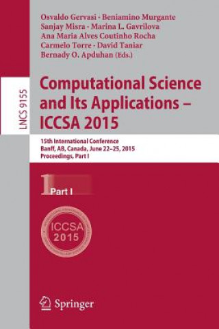 Carte Computational Science and Its Applications -- ICCSA 2015 Bernady O. Apduhan