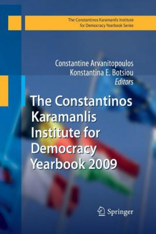 Kniha Constantinos Karamanlis Institute for Democracy Yearbook 2009 Constantine Arvanitopoulos