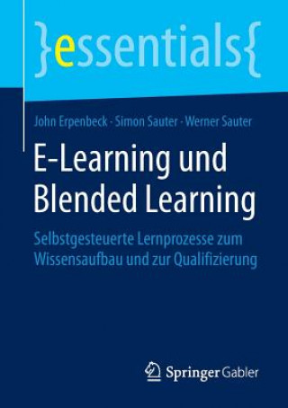 Kniha E-Learning und Blended Learning John Erpenbeck