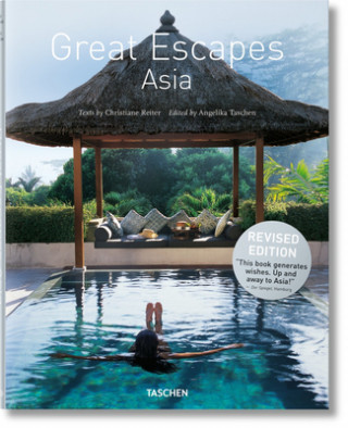 Kniha Great Escapes Asia Angelika Taschen