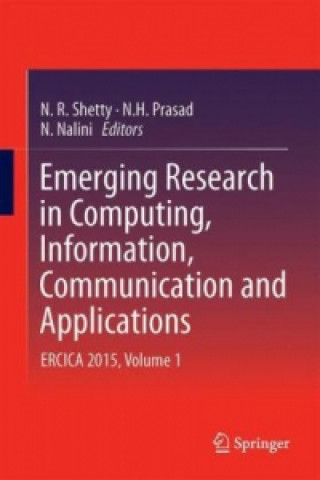 Kniha Emerging Research in Computing, Information, Communication and Applications N. R. Shetty