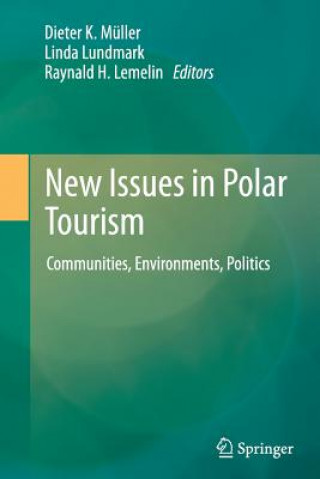 Könyv New Issues in Polar Tourism Raynald H. Lemelin