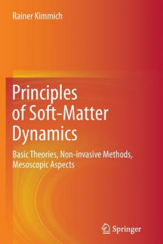 Libro Principles of Soft-Matter Dynamics Rainer Kimmich