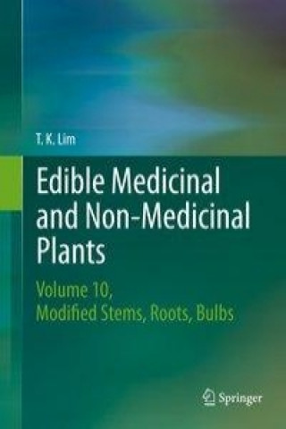 Kniha Edible Medicinal and Non-Medicinal Plants T. K. Lim