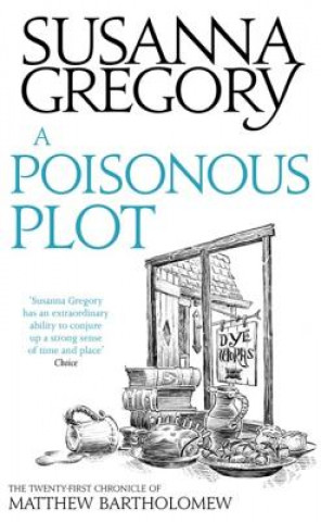 Könyv Poisonous Plot Susanna Gregory