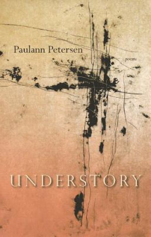 Carte Understory Paulann Petersen