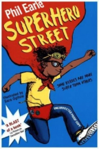 Buch Storey Street novel: Superhero Street Phil Earle