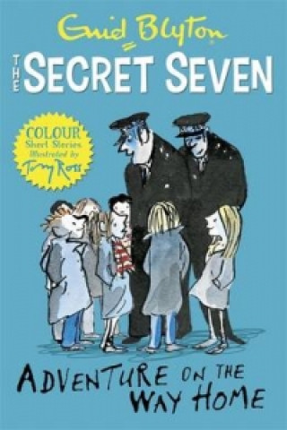 Kniha Secret Seven Colour Short Stories: Adventure on the Way Home Enid Blyton