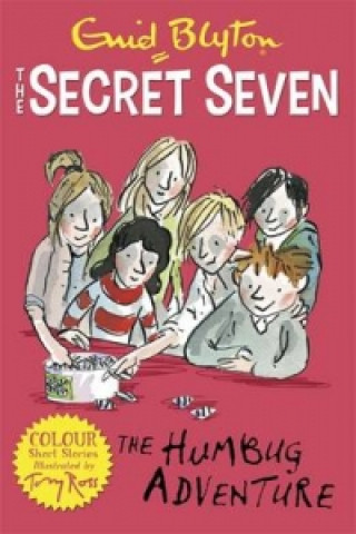 Kniha Secret Seven Colour Short Stories: The Humbug Adventure Enid Blyton