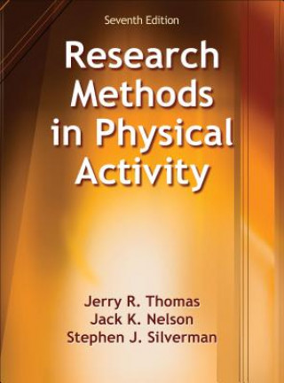 Könyv Research Methods in Physical Activity Jerry R. Thomas
