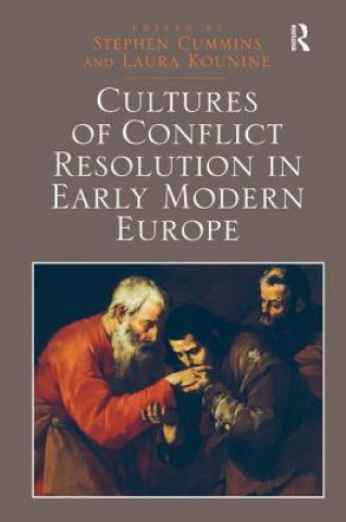 Kniha Cultures of Conflict Resolution in Early Modern Europe 