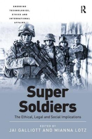Libro Super Soldiers Dr. Jai Galliot