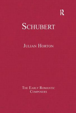 Kniha Schubert Julian Horton
