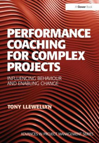 Libro Performance Coaching for Complex Projects Tony Llewellyn