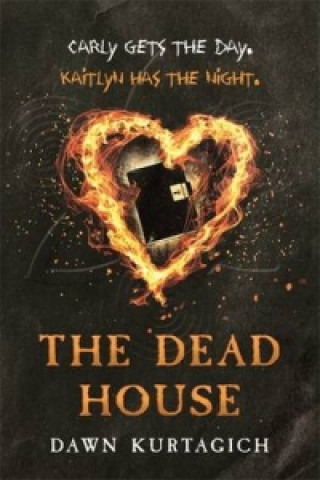 Carte Dead House Dawn Kurtagich