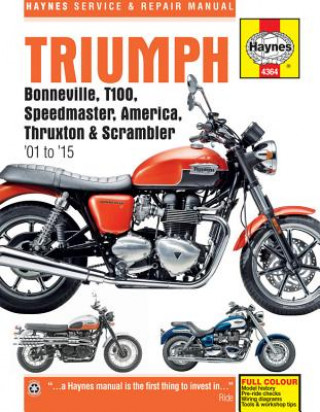Könyv Triumph Bonneville, T100, Speedmaster, America, Thruxton & Scrambler (01 - 15) Penny Cox