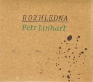 Audio Rozhledna Petr Linhart