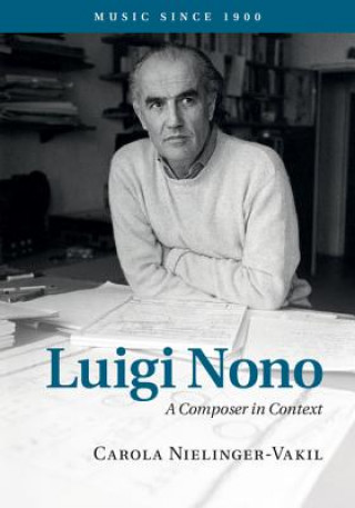 Kniha Luigi Nono Carola Nielinger-Vakil