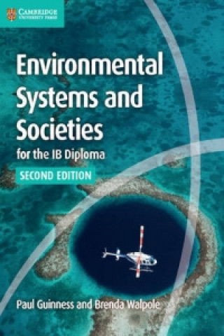Könyv Environmental Systems and Societies for the IB Diploma Coursebook Paul Guinness