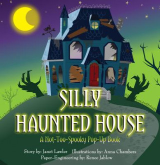 Книга Silly Haunted House Janet Lawler