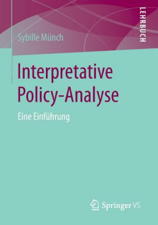 Livre Interpretative Policy-Analyse Sybille Münch