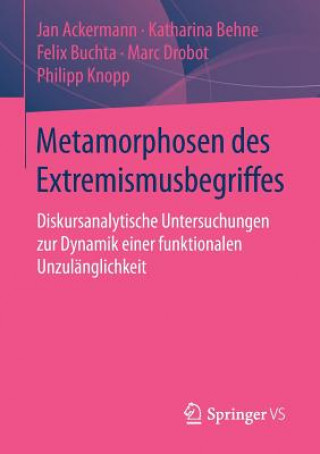 Книга Metamorphosen Des Extremismusbegriffes Jan Ackermann