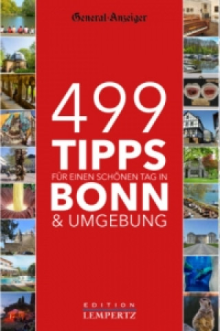 Könyv 499 Tipps für einen schönen Tag in Bonn & Umgebung Helge Matthiesen