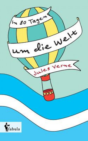 Livre In 80 Tagen um die Welt Jules Verne