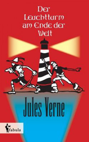 Knjiga Leuchtturm am Ende der Welt Jules Verne