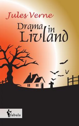 Книга Drama in Livland Jules Verne