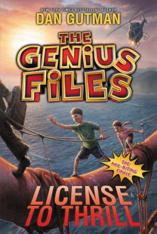 Книга Genius Files #5: License to Thrill Dan Gutman